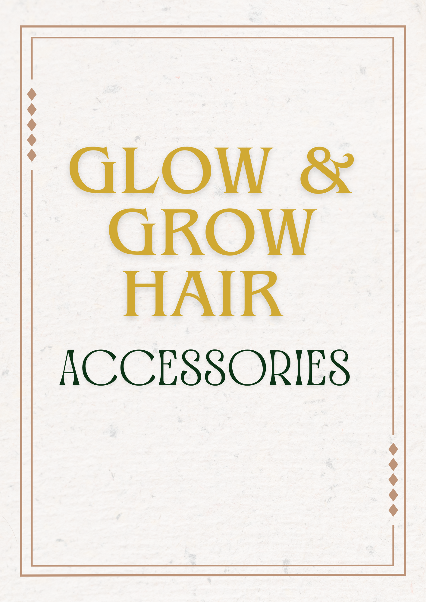 Glow & Grow Hair Accessories